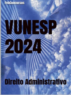 cover image of Direito Administrativo VUNESP (Questões Comentadas)